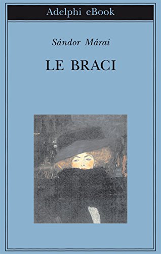 Le braci - Sandor Marai